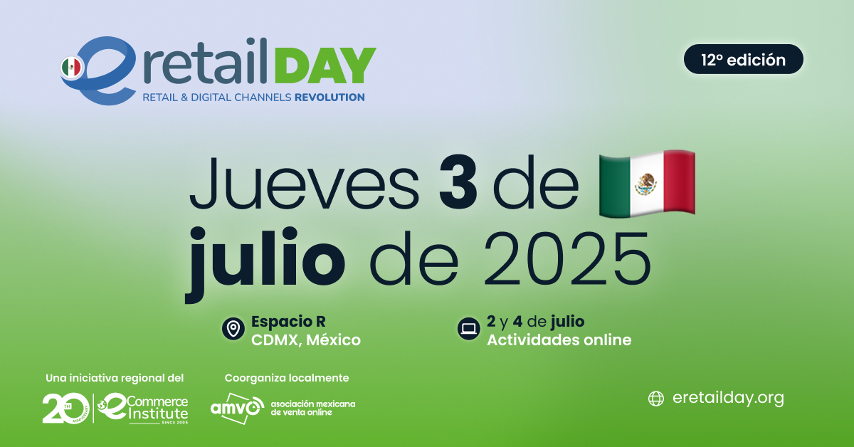 Capacitación, networking e innovación: el eRetail Day México se consolida como hub de innovación y capacitación en comercio digital.